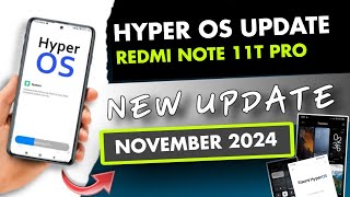 Redmi Note 11T Pro HyperOs 1.0.7.0 New Update | New Features  | Hyperos 2.0 Update