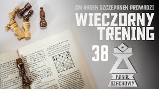 Szachy. Zadania, partie. Wieczorny trening.