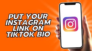 How To Put Your Instagram Link On TikTok Bio