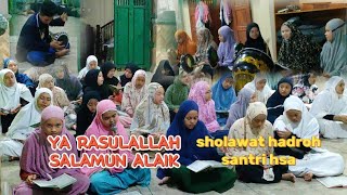 sholawat yaa rasulallah bersama hadroh santri hsa