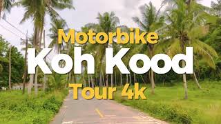 Best Motorbike tour Koh Kood 2023 | Best Motorbike tour  Thailand 2023