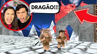 FUGIMOS DO DRAGÃO QUE VAI NOS PEGARRR!!!  - ROBLOX!!!