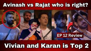 Bigg Boss 18 EP 12 Review, Avinash vs Rajat who is right? Vivian and Karan is Top 2