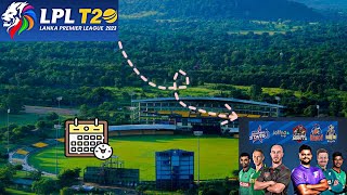 Lanka premiere league 2023 full schedule | LPL season 4 ||Cricket World