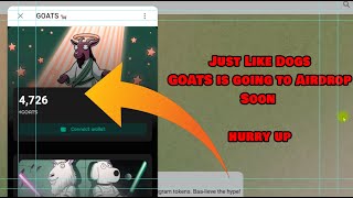 GOATS Airdrop Claim | How Claim Goats Airdrop for free | Best Telegram Airdrops