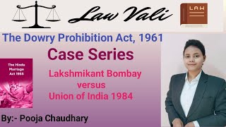 The adoption and maintenance act 1956 | case series | Lakshmikant Bombay versus Union of India 1984