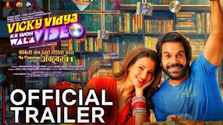 Vicky Vidya Ka Woh Wala Video Official Trailer | Rajkumar Rao| Vicky Vidya Ka woh wala video Trailer