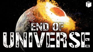 End of the Universe | PuStack