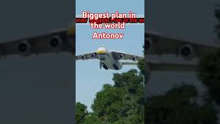 Antonov The Biggest Airplane in the world #avion #monetizer #youtube #youtubeshorts