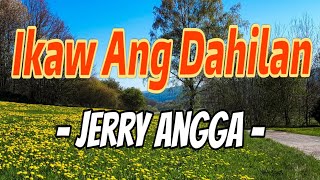 JERRY ANGGA " IKAW ANG DAHILAN " OPM TAGALOG HITS SONG cover/ #music #love #song