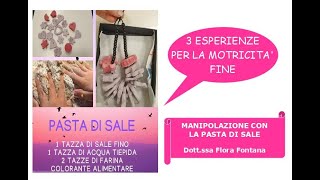 PASTA DI SALE #3 esperienze per la MOTRICITA' FINE - #manipolazione  #5sensi