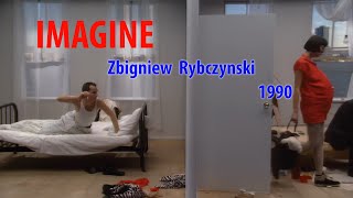 Imagine. Zbigniew  Rybczynski.1990.