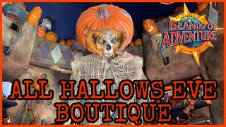 All Hallows Eve Boutique at Universal’s Islands Of Adventure - 2021