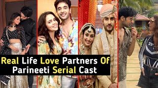 Real Life Love Partner Of Parineeti Serial New Cast | Parinit | Rajeev | TM