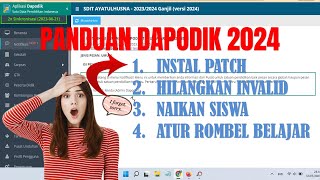 TUTORIAL CARA MENGGUNAKAN DAPODIK 2024 - VERSI PATCH 2024