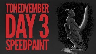 Tonedvember Day 3 Speedpaint