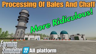 Processing Of Bales And Chaff/ FS22 mod for all platforms