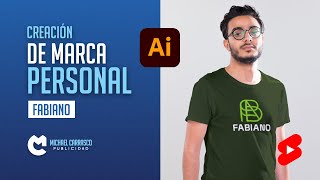 CREACIÓN DE MARCA PERSONAL FABIANO #shorts