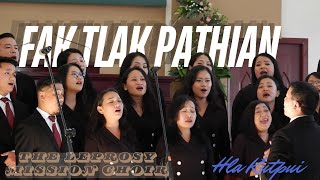 Fak tlak Pathian I The Leprosy Mission Choir | Hla Kutpui