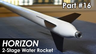 2 Stage Water Rocket - Part 16 - Sustainer Rebuild