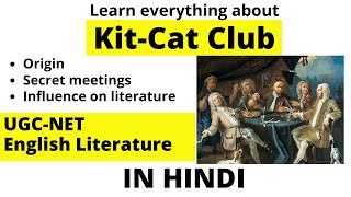 Kit-Cat club in literature in Hindi I English Literature I UGC-NET I Tutorial