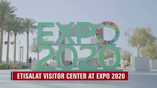 Etisalat visitors center at Dubai Expo 2020