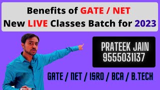 Benefits of GATE / NET | New LIVE Classes Batch for 2023