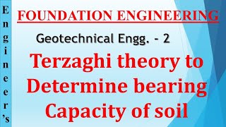 Terzaghi theory to determine ultimate bearing capacity of soil | foundation engineering