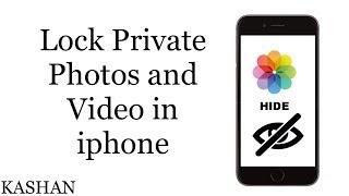 How to Lock Photos and Videos on iphone??