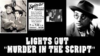 Lights Out | Old Time Radio Episode | Murder In The Script Department | May 11, 1943