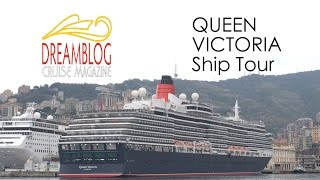 Queen Victoria Ship Tour