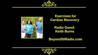 Exercises for Cardiac Recovery: The Strong Heart Fitness Program for Life After Heart Attack