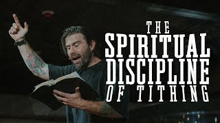 The Spiritual Discipline of Tithing | Spiritual Disciplines for Ordinary People | #10