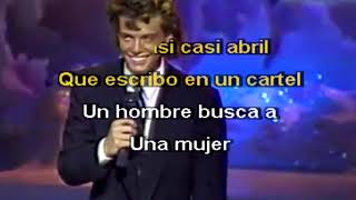 Luís Miguel Un Hombre busca una Mujer Karaoke