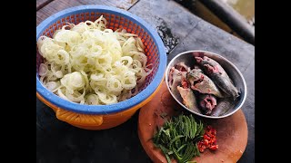 CANH CHUA CHUỐI CÂY CÁ RÔ ĐỒNG món ngon dân dã