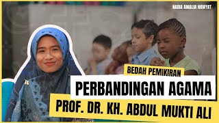 Perbandingan Agama (Bedah Pemikiran Tokoh Prof. Dr. K.H. Abdul Mukti Ali)