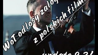 WoT odgłosy z polskich filmów mod [9.8]