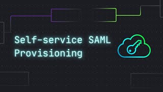 Add Self-Service SAML Provisioning To Your App | Descope Tutorial