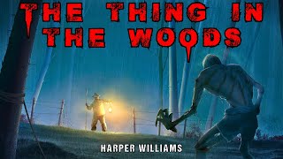 Classic Science Fiction "The Thing In The Woods" | Full Audiobook