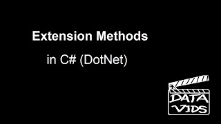 Extension Methods in C# (DotNet)