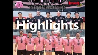 11/13/2024 Wednesday 8:00pm - Triangle Futsal Club (TFC) - 6v6 futsal game (Highlights)