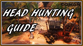 Conan Exiles: Head Hunter Guide