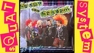 V.A. Squat The System - PUNK COMPILATION