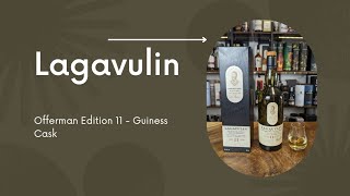 Scotch Review - Lagavulin Offerman Edition 11 year old Guinness Cask