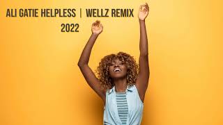 Ali Gatie Helpless | WellZ Remix | 2022 🇻🇺 #vanuatu #djwellz #vanuaturemix2021 #pacific #aligatie