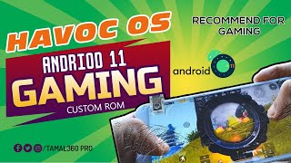 2021 Gaming Rom । HAVOC OS 4.5 । Redmi 5 Plus/Redmi Note 5 । Andriod 11 । Daily Driver ।