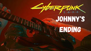 Cyberpunk 2077 Gameplay - Johnnys Ending