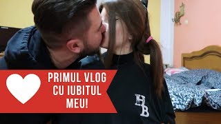 PRIMUL VLOG CU IUBITUL MEU