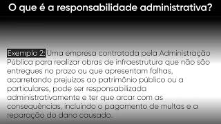 O que é a responsabilidade administrativa - Conceito, Fundamento e Exemplos