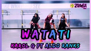 WATATI || Barbie The Movie ||Karol G Ft Aldo Ranks || Zumba